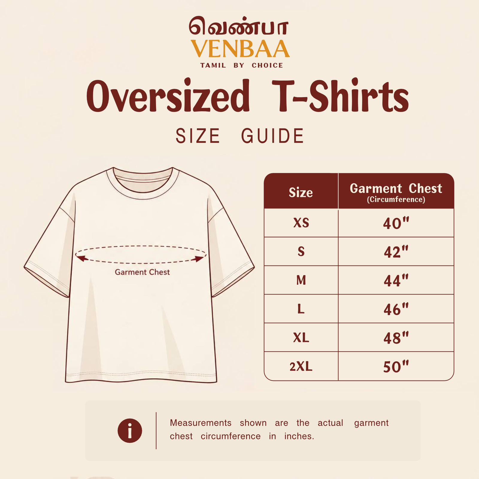 VENBAA-Size-Chart-oversized-Tamil-T-Shirts Venbaa oversized fit t-shirt size guide chart displaying garment chest circumference measurements in inches for sizes XS to 2XL